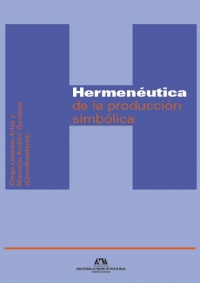 Hermenéutica de la producción simbólica