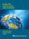 El siglo XXI: hacia un nuevo orden multipolar