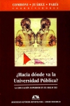 ¿Hacia dónde va la Universidad Pública?