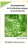 El campesinado en la estructura urbana (el caso de Milpa Alta)