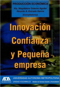 Innovación, confianza y pequeña empresa