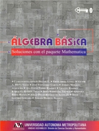 Álgebra básica. Soluciones al paquete mathematica