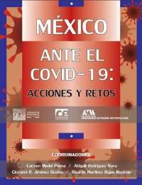 México ante el covid-19: acciones y retos