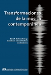 Transformaciones de la música contemporánea