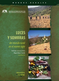 Luces y sombras del mundo rural en el nuevo siglo