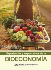 Experiencias y expectativas de la bioeconomía