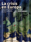 La crisis en Europa. Retos y oportunidades