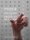 El poder y la educación en el proyecto de nación